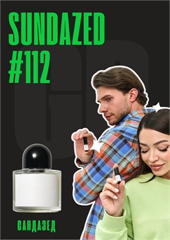 Sundazed / GET PARFUM 112 САНДАЗЕД_3 - фото 11230