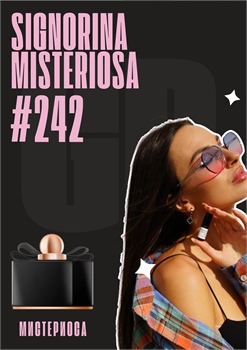 Signorina Misteriosa / GET PARFUM 242 МИСТЕРИОСА_3 - фото 11361