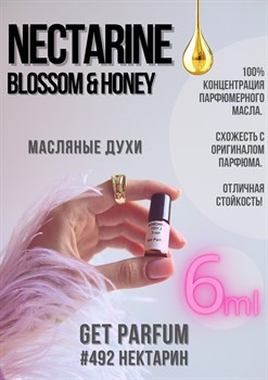 Nectarine Blossom Honey / GET PARFUM 492 - фото 8917