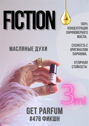 Fiction / GET PARFUM 478 ФИКШН_3