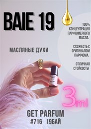 Baie 19 / GET PARFUM 716 19БАЙ_3