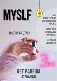 MYSLF / GET PARFUM 720 МИСЛ_3